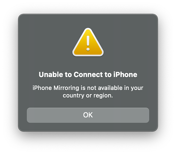 iPhone Mirroring is not available in your country or region