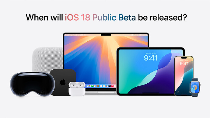 When-will-iOS-18-Public-Beta-be-released