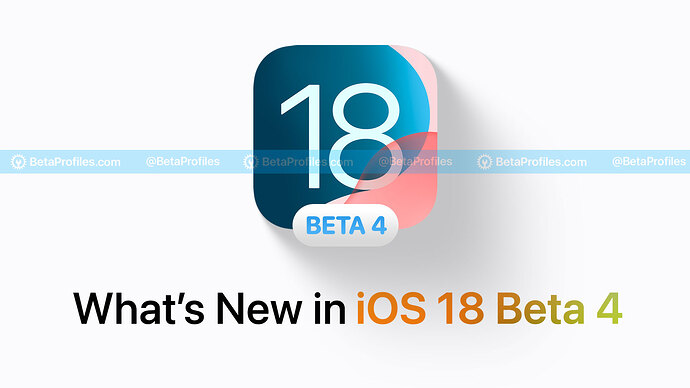 What's New in iOS 18 Beta 4